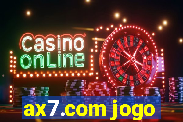 ax7.com jogo